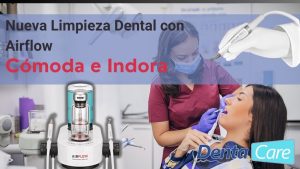 Nueva Limpieza Dental con Airflow
