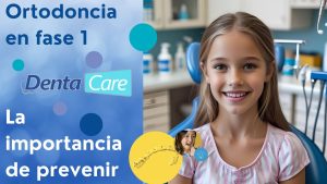 Ortodoncia en Fase 1