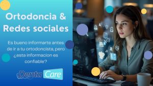 Ortodoncista y Redes Sociales